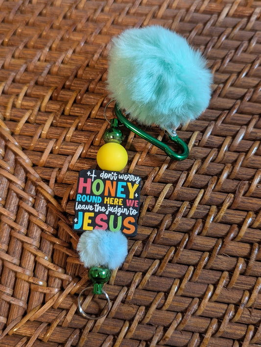 Puffball Keychain - Honey Jesus Does Judging